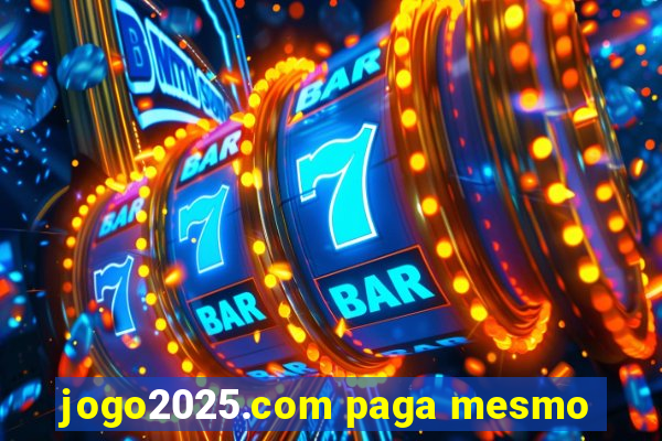 jogo2025.com paga mesmo